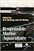 Responsible Marine Aquaculture by Robert R. Stickney