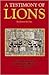 A Testimony of Lions