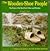 The Wooden-Shoe People: An Illustrated History of the First Swedish Settlement in Minnesota, the Story of the Real Karl Oskar and Kristina