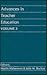 Advances in Teacher Education, Volume 3 by Martin Haberman
