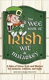 The Wee Book of Irish Wit & Malarkey