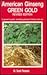 American Ginseng: Green Gold