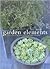 Garden Elements: A Source Book of Decorative Ideas to Transform the Garden