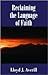 Reclaiming the Language of ...
