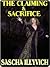 The Claiming & Sacrifice