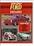 Standard Catalog of Ford, 1903-1990