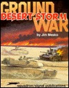 Ground War Desert Storm (Specials series #6122)