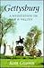 Gettysburg: A Meditation on...