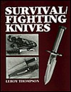 Survival: Fighting Knives (Paperback)