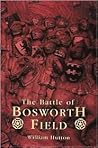 The Battle of Bosworth Field