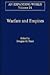 Warfare and Empires: Contact and Conflict Between European and Non-European Military and Maritime Forces and Cultures (An Expanding World: The European Impact on World History, 1450 to 1800)