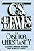 The Case for Christianity by C.S. Lewis The Case for Christianity by C.S. Lewis