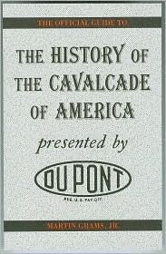 The History of the Cavalcade of America (Paperback)