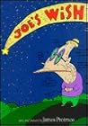 Joe's Wish by James Proimos