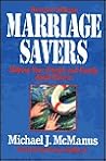 Marriage Savers: Helping Your Friends and Family Avoid Divorce