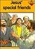 Jesus' Special Friends by Penny Frank