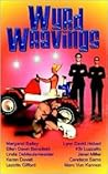 Wyrd Wravings: An Anthology of Humorous Speculative Fiction