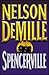 Spencerville by Nelson DeMille