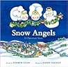 Snow Angels by Andrew Glass