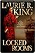 Locked Rooms by Laurie R. King