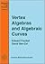 Vertex Algebras and Algebraic Curves (Mathematical Surveys & Monographs)