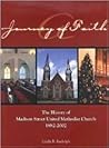 A Journey of Faith: The History of Madison Street United Methodist Church, Clarksville, Tennessee, 1882-2002