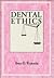Dental Ethics