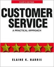 Customer Service: A Practical Approach (Paperback)