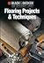 Flooring Projects & Techniques