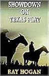 Showdown on Texas Flat