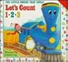 The Little Engine That Could Let's Count 123
