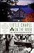 Little Chapel on the River: A Pub, a Town and the Search for What Matters Most