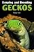 Keeping and Breeding Geckos by Hermann Seufer