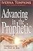 Advancing in the Prophetic: Communicating the Heart of God