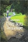 Every Skull Tells a Story