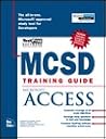McSd Training Guide: Microsoft Access