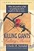 Killing Giants, Pulling Thorns (Walker Large Print Books)