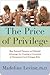 The Price of Privilege by Madeline Levine