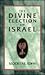 The Divine Election of Israel