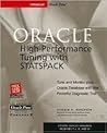 Oracle High-Performance Tuning with STATSPACK Oracle High-Performance Tuning with STATSPACK
