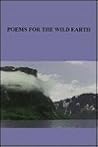 Poems for the Wild Earth