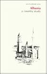 Albania: A Country Study (Area Handbook Series)