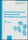 Post-Transcriptional Processing and the Endocrine System (Frontiers of Hormone Research)