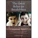 The Great Behavior Breakdown (Paperback)