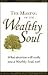 The Making of the Wealthy Soul