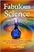Fabulous Science by John  Waller
