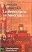 La Democracia En America 1 / Democracy in America 1 (Ciencia Politica / Political Science)