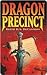Dragon Precinct (Precinct, #1)