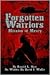 Forgotten Warriors: Mission...