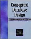 Conceptual Database Design: An Entity-Relationship Approach (Paperback)